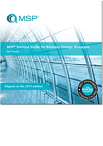 MSP survival guide for business change managers