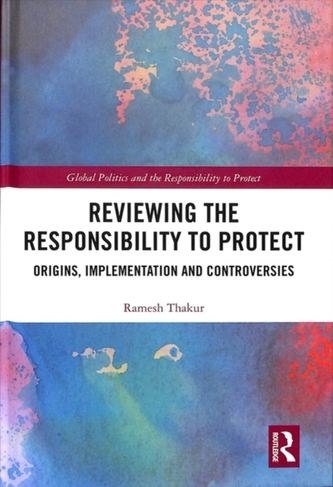 Reviewing the Responsibility to Protect
