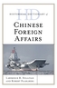 Historical Dictionary of Chinese Foreign Affairs