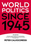 World Politics since 1945