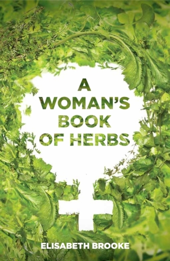 A Woman's Book of Herbs