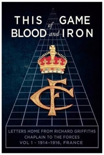 This Game of Blood and Iron Volume 1 - 1914-1914 France
