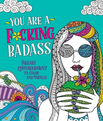 You Are a F*cking Badass