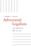 Adversarial Legalism