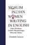 Muslim Indian Women Writing in English