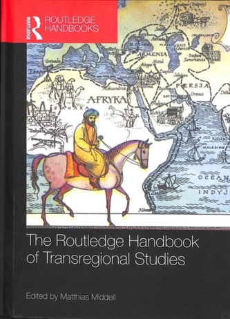 The Routledge Handbook of Transregional Studies