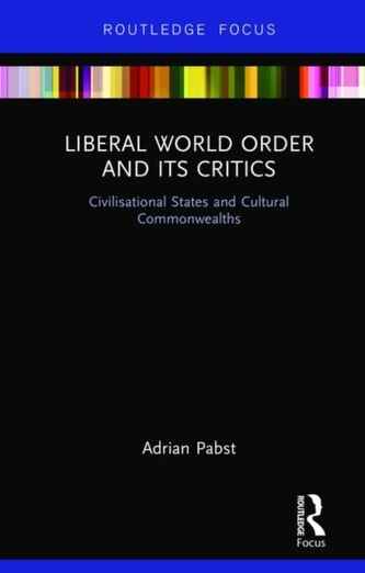 Liberal World Order and Its Critics