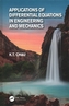Applications of Differential Equations in Engineering and Mechanics
