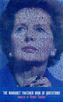 The Margaret Thatcher Book of Quotations