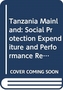 Social Protection Expenditure and Performance Review and Social Budget, Tanzania Mainland