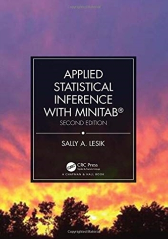 Applied Statistical Inference with MINITAB (R), Second Edition