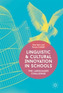 Linguistic and Cultural Innovation in Schools
