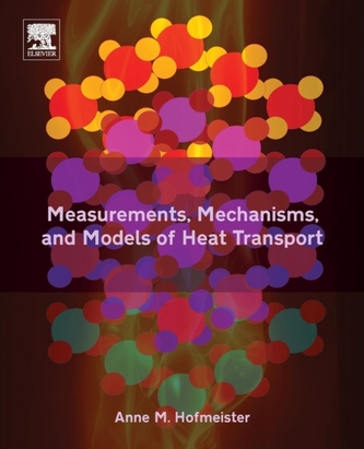 Measurements, Mechanisms, and Models of Heat Transport