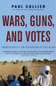 WARS, GUNS, AND VOTES: DEMOCRACY IN DANG