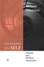 The Making of the Self