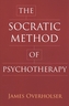 The Socratic Method of Psychotherapy