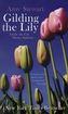 Gilding the Lily