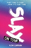 SLAY on Tour