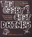 The Geeky Chef Drinks