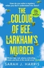 The Colour of Bee Larkham's Murder