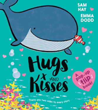 Hugs and Kisses