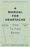 A Manual for Heartache