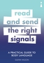 A Practical Guide to Body Language