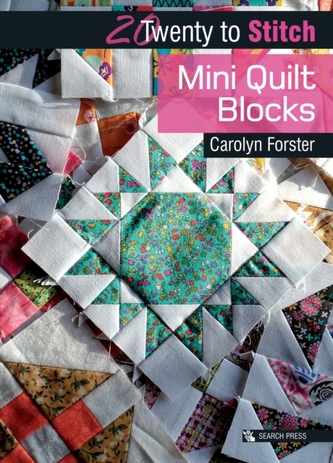 20 to Stitch: Mini Quilt Blocks