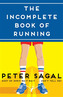 The Incomplete Book of Running