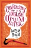 The Confessions of an English Opium-Eater