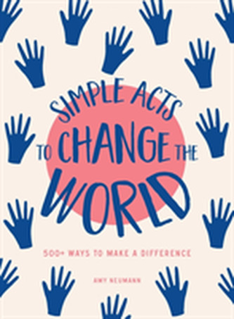 Simple Acts to Change the World