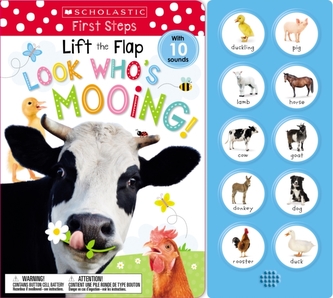 Lift the Flap: Look Who's Mooing! (Scholastic Early Learners)