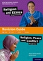 GCSE Religious Studies for Edexcel B (9-1): Religion and Ethics through Christianity and Religion, Peace and Conflict th