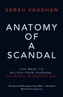ANATOMY OF A SCANDAL SIGNED EDITION