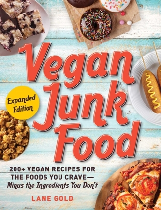 Vegan Junk Food, Expanded Edition