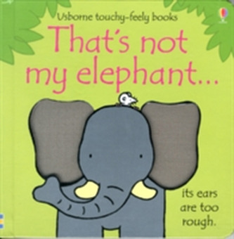 That's Not My Elephant