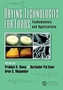 Drying Technologies for Foods