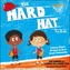 The Hard Hat for Kids