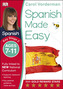 Spanish Made Easy Ages 7-11 Key Stage 2
