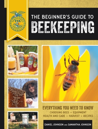 The Beginner's Guide to Beekeeping