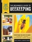The Beginner's Guide to Beekeeping