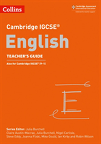 Cambridge IGCSE (TM) English Teacher's Guide