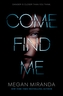 Come Find Me