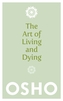 Art of Living and Dying