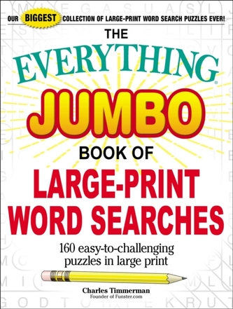 The Everything Jumbo Book of Large-Print Word Searches
