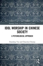 Idol Worship in Chinese Society