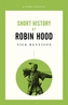 Short History Of Robin Hood