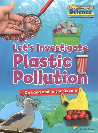 Plastic Pollution on Land and in the Oceans