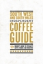 South West and South Wales Independent Coffee Guide: No 5
