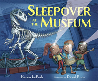 Sleepover At The Museum
